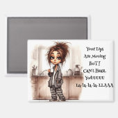 Aimant La dame au café bizarre ne peut pas vous entendre  (Recto/Verso)