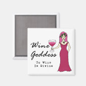 Aimant La Déesse Du Vin "Le Vin Est Divin" (Recto/Verso)