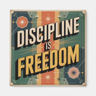 Aimant La Discipline Est La Liberté
