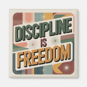 Aimant La Discipline Est La Liberté