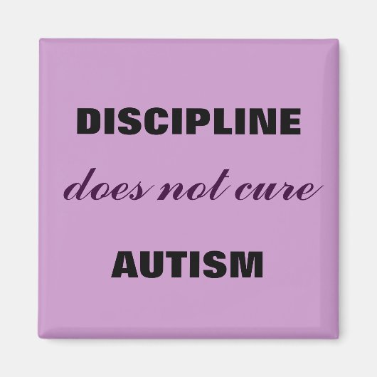 Aimant La Discipline Ne Mange Pas L'Autisme (Devant)