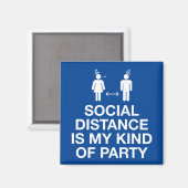 Aimant La distance sociale est mon genre de parti (Recto/Verso)