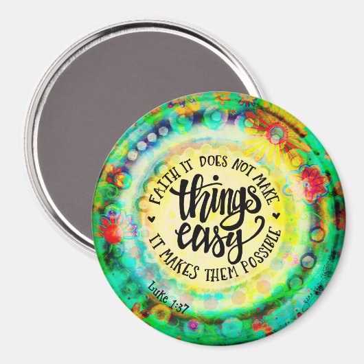 Aimant La Foi Rend Les Choses Possible (Recto/Verso)