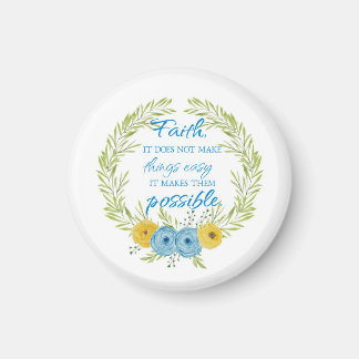 Aimant La Foi Rend Les Choses Possible