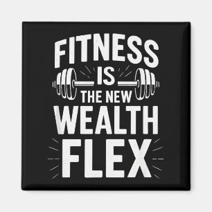 Aimant La forme physique est la richesse Flex, Citation m