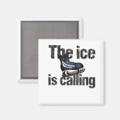 Aimant La glace appelle le hockey (Recto/Verso)
