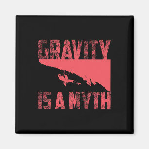 Aimant La gravité est un mythe Mignon J'adore l'escalade