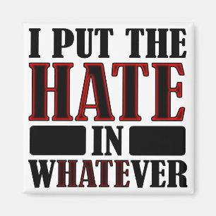 Aimant La Haine Dans N'Importe Quel Amant Amusant Frigo