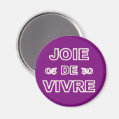 Aimant La joie de vivre (Recto/Verso)