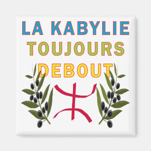 Aimant La kabylie toujours debout
