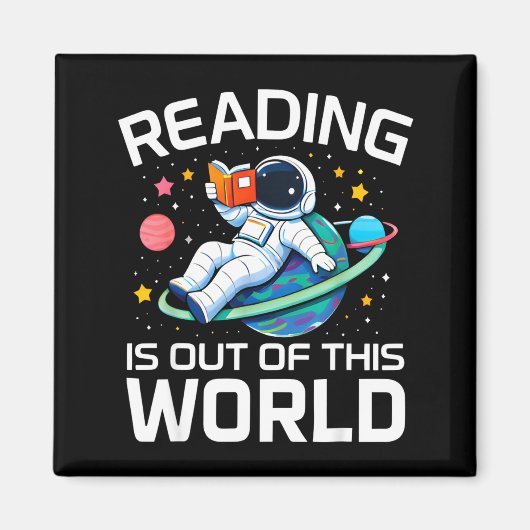 Aimant La lecture est hors de ce monde astronaute spatial (Devant)