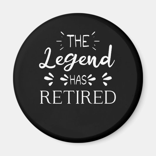 Aimant La légende a retraité cadeau de retraite hommes fe (Devant)