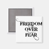 Aimant La liberté face à la peur (Recto/Verso)