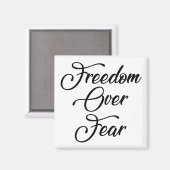 Aimant La liberté face à la peur (Recto/Verso)