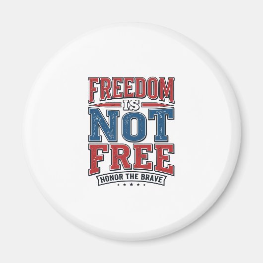 Aimant La liberté n'est pas gratuite conception de chemis (Devant)