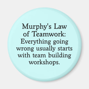 Aimant La loi de Murphy pour le travail d'équipe (2)