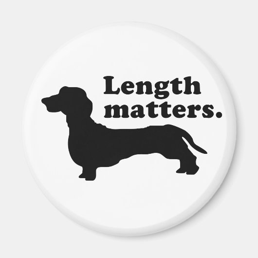 Aimant "La Longueur Compte." (Dachshund) (Devant)
