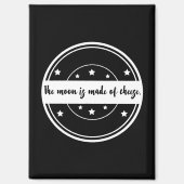 Aimant La Lune Est Faite De Fromage Dessin De Citation Dr (Recto)