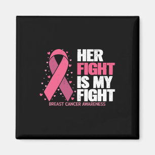 Aimant La lutte est ma lutte contre le cancer du sein de