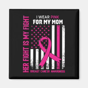 Aimant La lutte est ma lutte Je porte rose maman cancer d