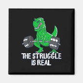 Aimant La Lutte Est Vraiment Drôle T-rex Gym Exercice (Devant)