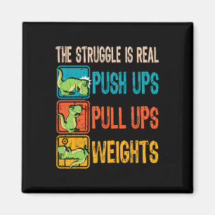 Aimant La lutte est vraiment drôle T-rex Gym Work Out For