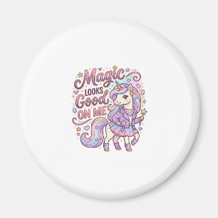 Aimant La magie de la licorne me va bien Graphisme Whit