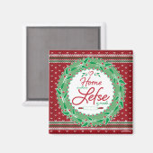 Aimant La maison est là où la gauche est faite ! (Recto/Verso)