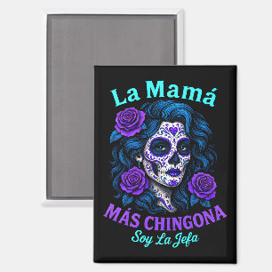 Aimant La Mamá Más Chingona Amusante maman espagnole