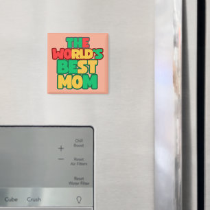 Aimant la meilleure maman du monde