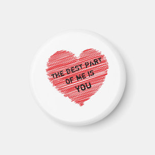 Aimant La meilleure partie de moi texte romantique dans u