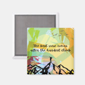 Aimant La Meilleure Vue Arrive Après La Montée La Plus Di (Recto/Verso)