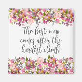 Aimant La meilleure vue vient après la montée la plus dur (Devant)