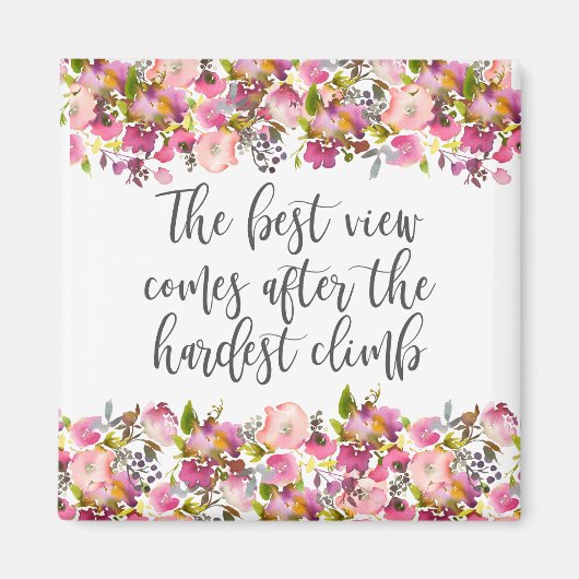 Aimant La meilleure vue vient après la montée la plus dur (Devant)