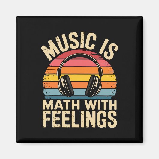 Aimant La musique est des maths avec des sentiments Prof (Devant)