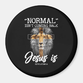 Aimant La normale ne revient pas, mais Jésus est révélati