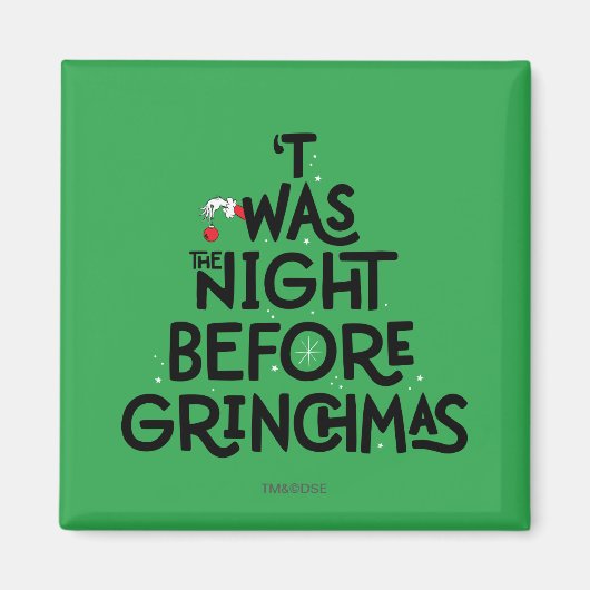 Aimant La Nuit avant Grinchmas (Devant)