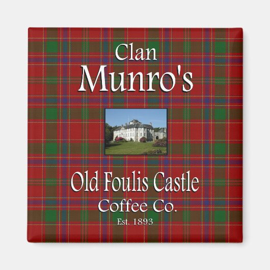 Aimant La Old Foulis Castle Coffee Co de Clan Munro. (Devant)