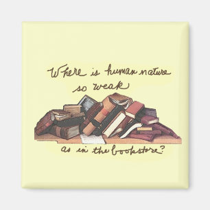 Aimant Là où est la nature humaine si faible
