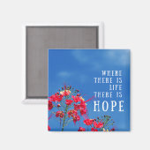 Aimant Là Où Il Y A De La Vie Il Y A De L'Espoir (Recto/Verso)