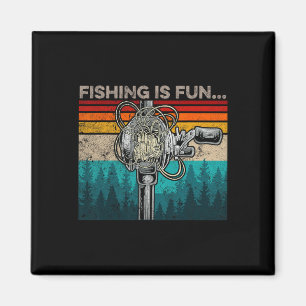 Aimant La pêche est amusante Humour Pêche en plein air B