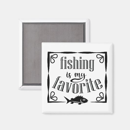 Aimant La pêche est ma citation préférée  (Recto/Verso)