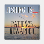Aimant La pêche est... Patience récompensée (Devant)