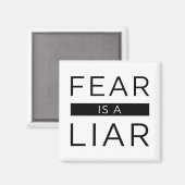 Aimant La Peur Est Un Menteur (Recto/Verso)