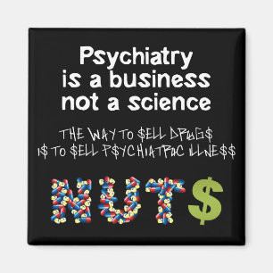 Aimant La psychiatrie est une affaire, pas une science