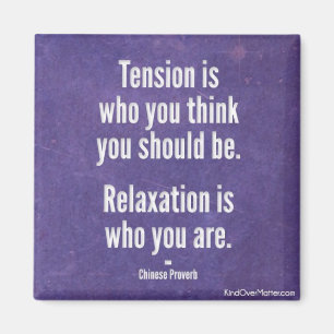 Aimant La relaxation est qui vous êtes