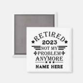 Aimant La retraite personnalisée n'est plus mon problème (Recto/Verso)