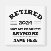 Aimant La retraite personnalisée n'est plus mon problème (Devant)