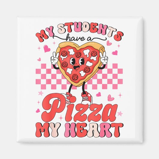 Aimant La Saint-Valentin Mes élèves ont une pizza de mon (Devant)