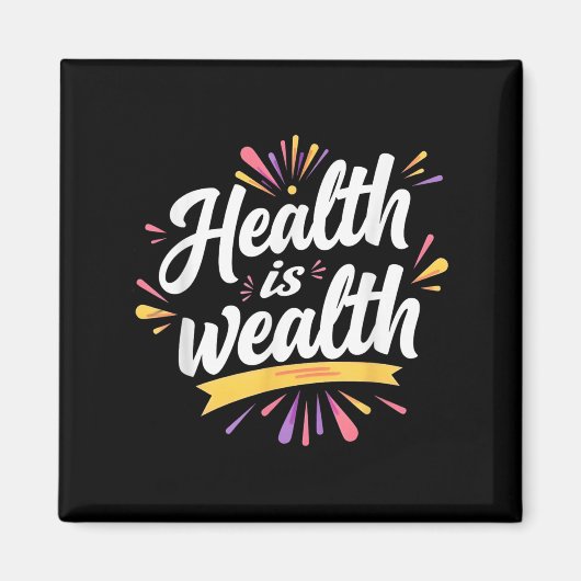 Aimant La Santé Est La Richesse _ Conception Des Devis Mo (Devant)